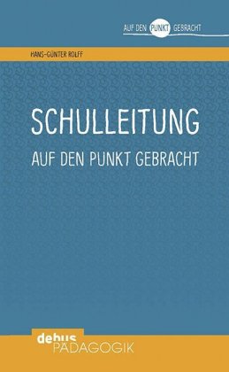 Schulleitung auf den Punkt gebracht