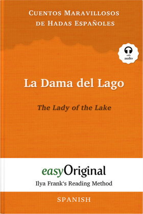 La Dama del Lago / The Lady of the Lake (with audio-CD) - Ilya Frank's Reading Method - Bilingual ed