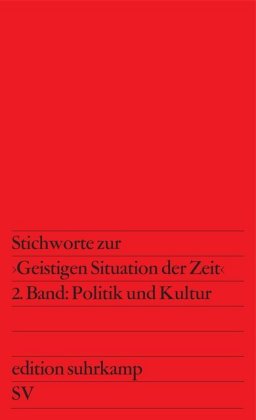 Stichworte zur »Geistigen Situation der Zeit«, 2 Teile