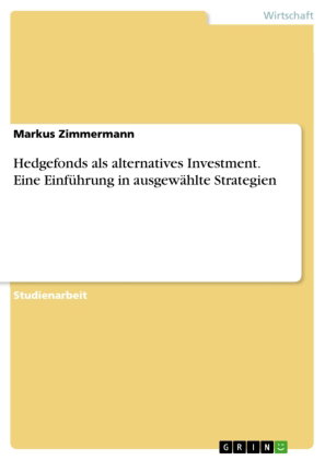 Hedgefonds als alternatives Investment