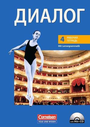 Dialog - Lehrwerk für den Russischunterricht - Russisch als 2. Fremdsprache - Ausgabe 2008 - 4. Lern