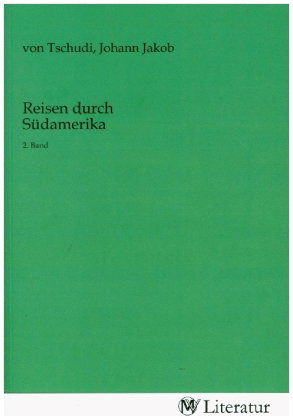 Reisen durch Südamerika