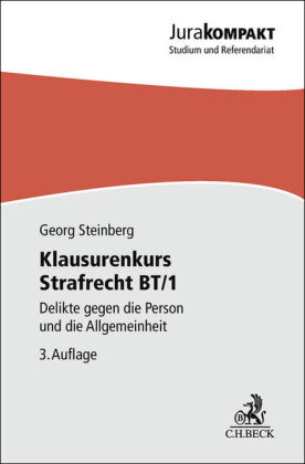 Klausurenkurs Strafrecht BT/1