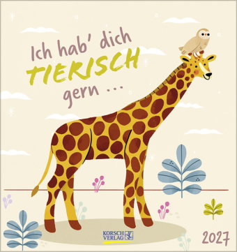 Ich hab dich tierisch gern 2027