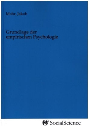 Grundlage der empirischen Psychologie