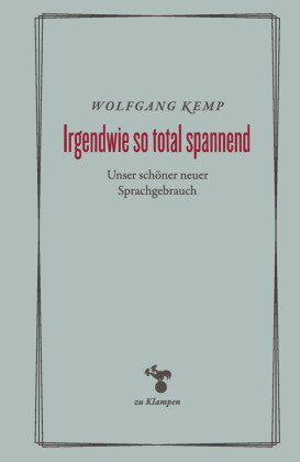 Irgendwie so total spannend