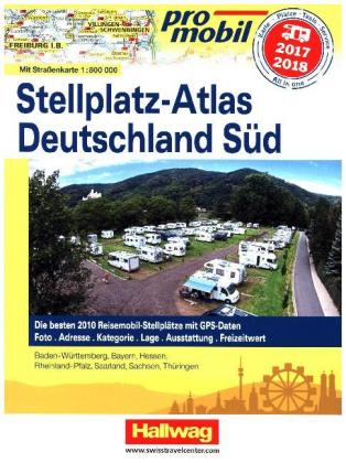 promobil Stellplatz-Atlas Deutschland Süd 2017/18