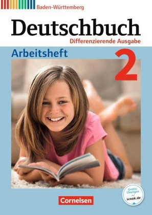 Deutschbuch - Sprach- und Lesebuch - Differenzierende Ausgabe Baden-Württemberg 2016 - Band 2: 6. Sc