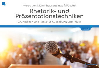 Rhetorik und Präsentationstechniken, m. 1 Beilage