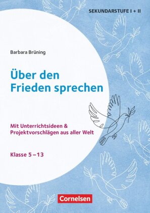 Themenhefte Sekundarstufe - Fächerübergreifend - Klasse 5-13