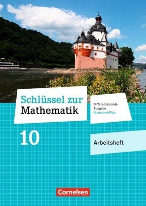 Schlüssel zur Mathematik - Differenzierende Ausgabe Rheinland-Pfalz - 10. Schuljahr