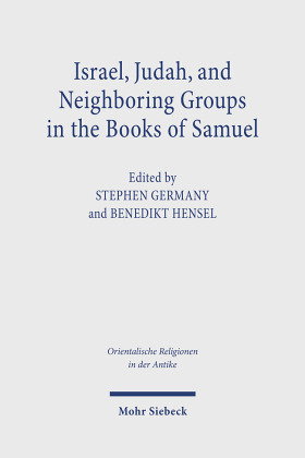 Israel, Judah, and Neighboring Groups in the Books of Samuel