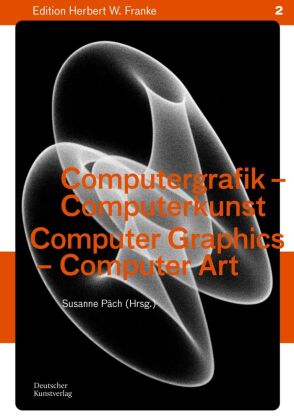 Computergrafik - Computerkunst / Computer Graphics - Computer Art