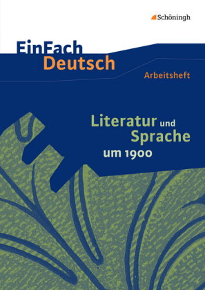 EinFach Deutsch - Unterrichtsmodelle und Arbeitshefte
