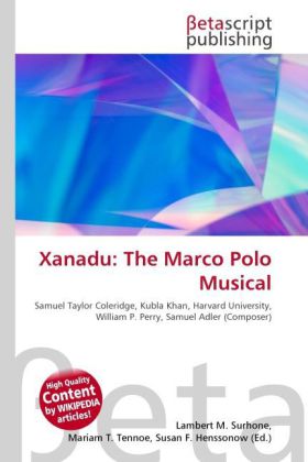 Xanadu: The Marco Polo Musical
