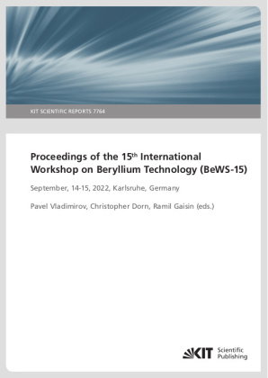 Proceedings of the 15th International Workshop on Beryllium Technology (BeWS-15) September, 14-15, 2