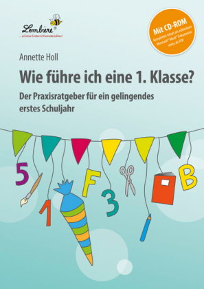 Wie führe ich eine 1. Klasse?
