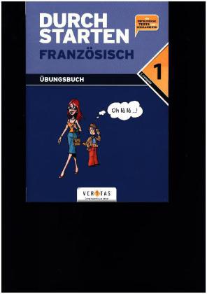 Durchstarten - Französisch - Neubearbeitung - 1. Lernjahr
