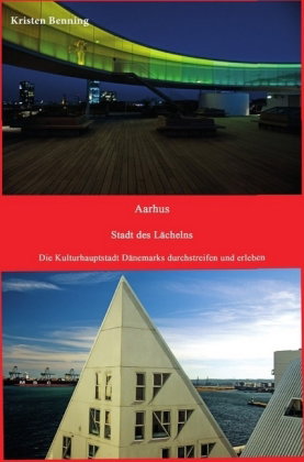 Aarhus Stadt des Lächelns