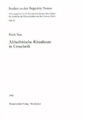 Althethitische Ritualtexte in Umschrift