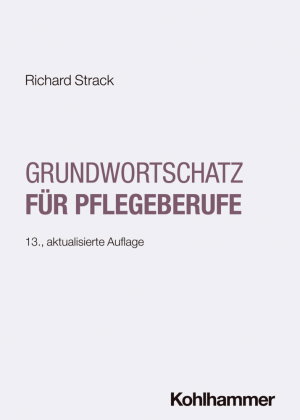 Grundwortschatz für Pflegeberufe