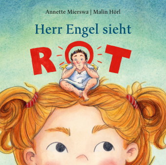 Herr Engel sieht rot