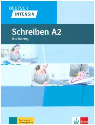 Deutsch intensiv - Schreiben A2