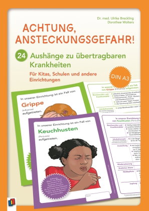 Achtung, Ansteckungsgefahr! - 24 Aushänge zu übertragbaren Krankheiten