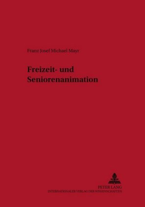 Freizeit- und Seniorenanimation