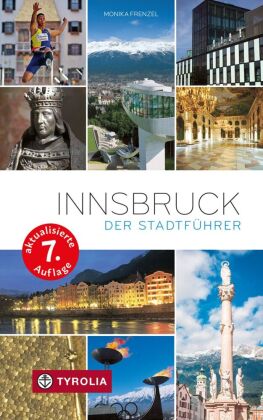 Innsbruck. Der Stadtführer; .