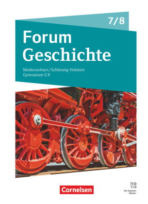 Forum Geschichte - Neue Ausgabe - Gymnasium Niedersachsen / Schleswig-Holstein - Ausgabe ab 2024 - 7