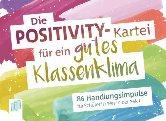 Die Positivity-Kartei für ein gutes Klassenklima