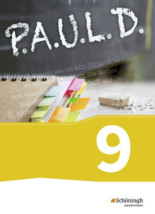 P.A.U.L. D. - Persönliches Arbeits- und Lesebuch Deutsch - Für Gymnasien und Gesamtschulen - Bisheri