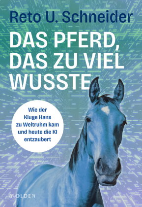 Das Pferd, das zu viel wusste