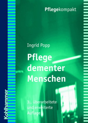 Pflege dementer Menschen