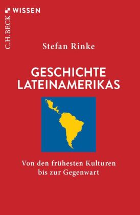 Geschichte Lateinamerikas
