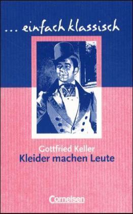 Einfach klassisch - Klassiker für ungeübte Leser/-innen