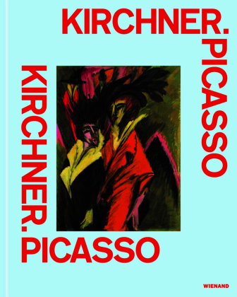 Kirchner. Picasso
