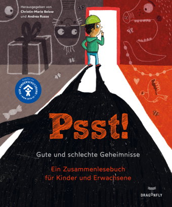 Psst! Gute und schlechte Geheimnisse. Ein Zusammenlesebuch für Kinder und Erwachsene. Begleitet vom
