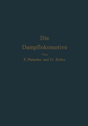 Die Dampflokomotive