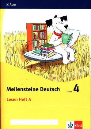 Meilensteine Deutsch 4. Lesestrategien - Ausgabe ab 2017