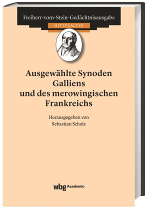 Freiherr-vom-Stein-Gedächtnisausgabe, Reihe A: Ausgewählte Quellen zur Geschichte des Mittelalters