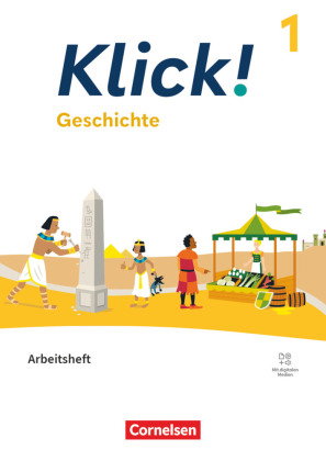 Klick! - Fächerübergreifendes Lehrwerk für Lernende mit Förderbedarf - Geschichte - Fachhefte für al