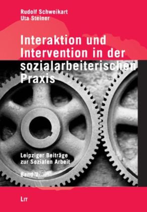 Interaktion und Intervention in der sozialarbeiterischen Praxis