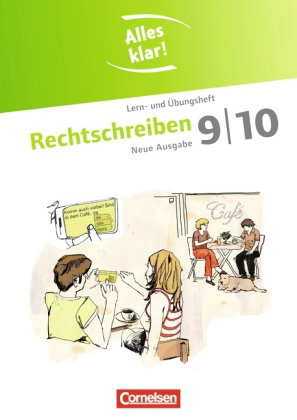 Alles klar! - Deutsch - Sekundarstufe I - 9./10. Schuljahr