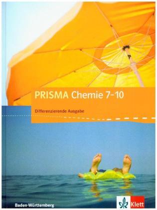 PRISMA Chemie 7-10. Differenzierende Ausgabe Baden-Württemberg