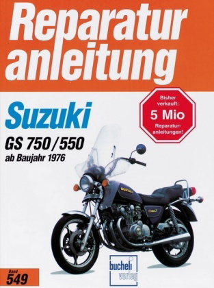 Suzuki GS 750/GS 550 (4 Zyl., ab 1976)