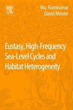 Eustasy, High-Frequency Sea Level Cycles and Habitat Heterogeneity