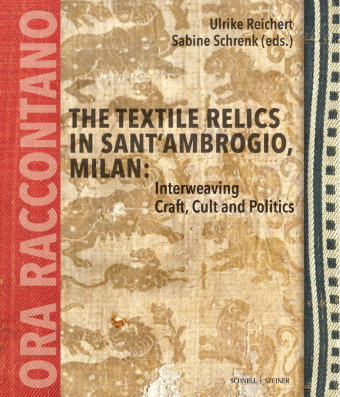 The Textile Relics in Sant'Ambrogio, Milan: