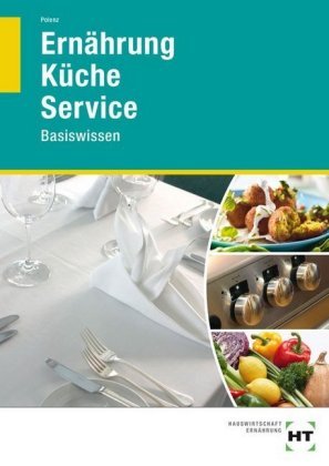 Ernährung - Küche - Service